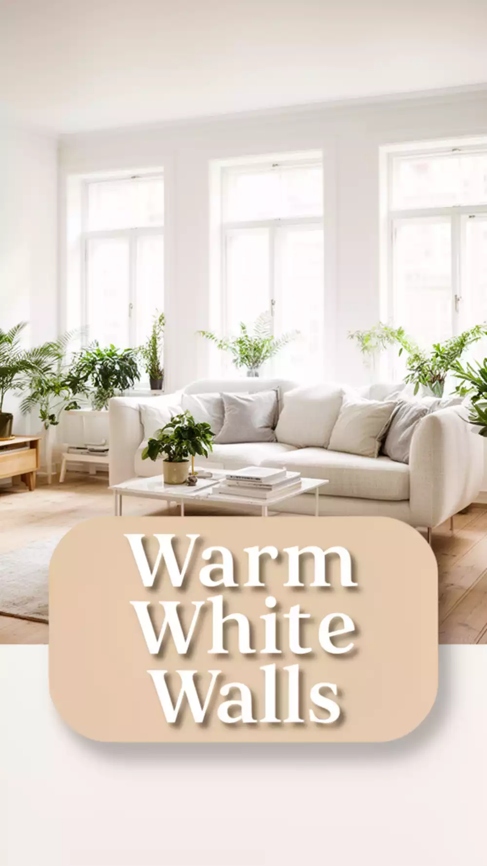 Living Room Warm White Wall Paint That Makes a Space Feel Open and Airy